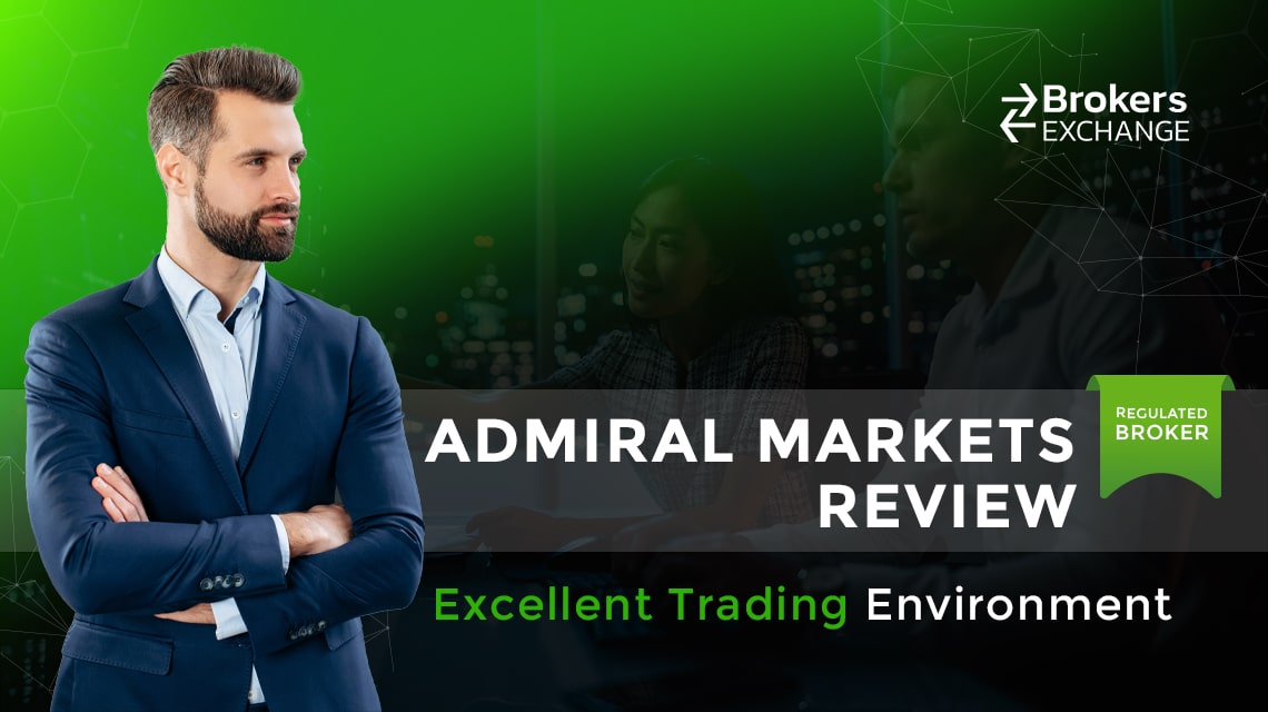 Admiral Markets Review Excellent Trading Environment