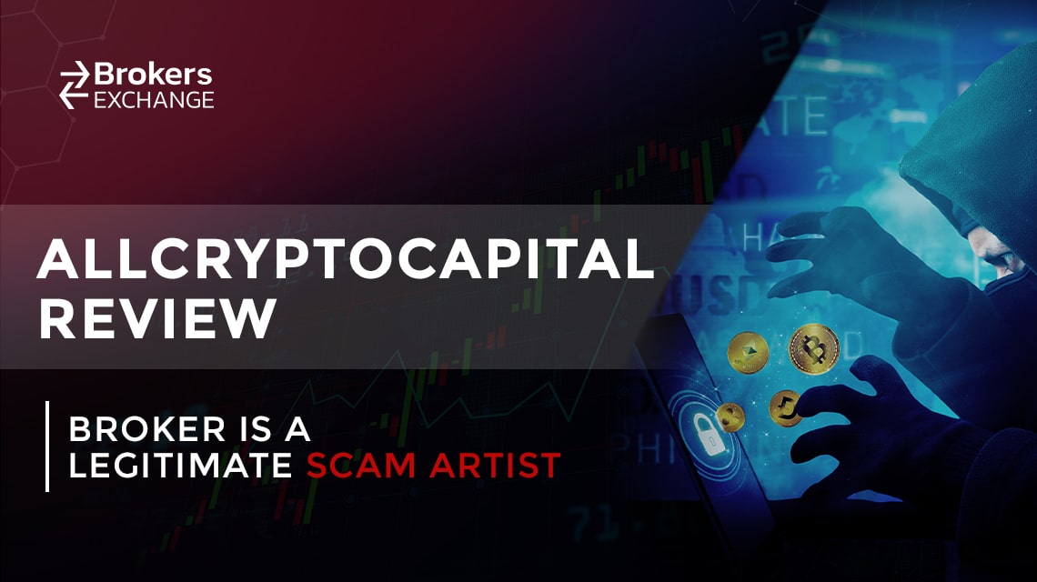 Overview of scam broker AllCryptoCapital