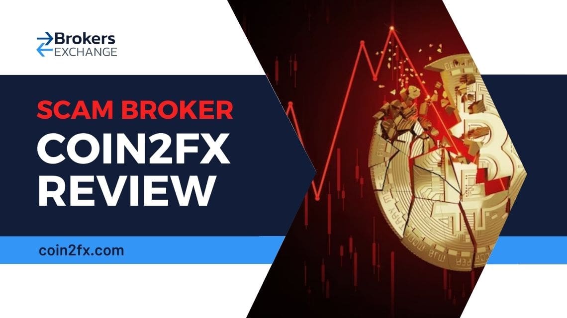 Overview of scam broker Coin2FX