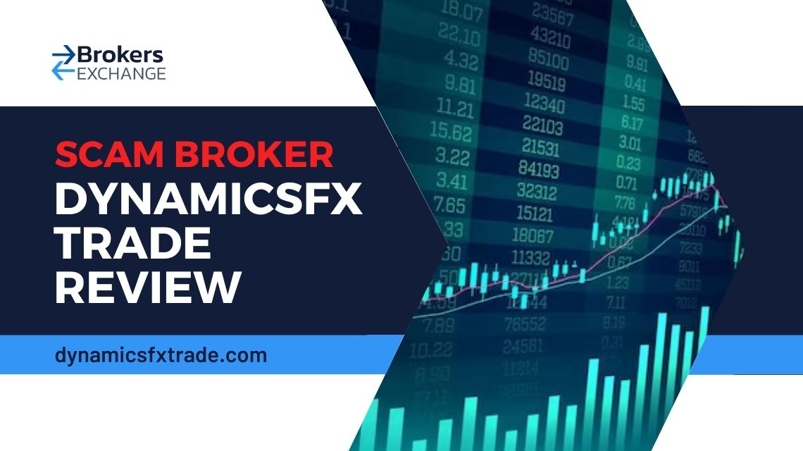 Overview of scam broker DynamicsFx Trade