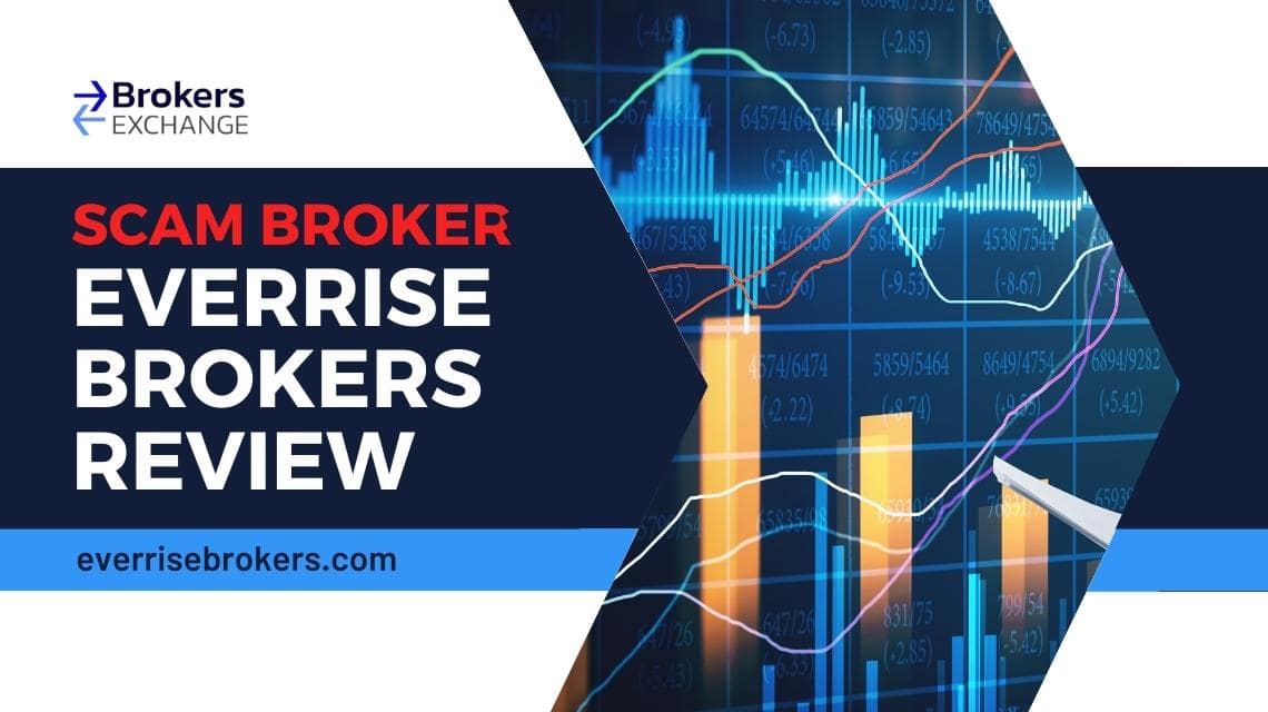 Overview of scam broker Everrise Brokers