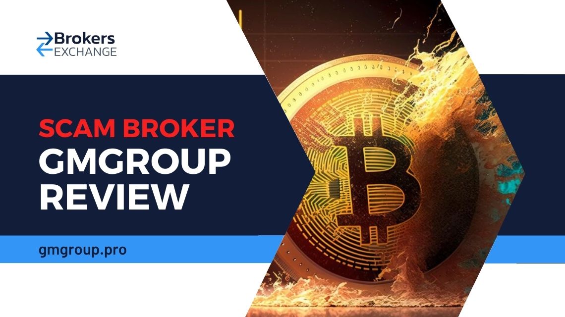 Overview of scam broker GMGroup