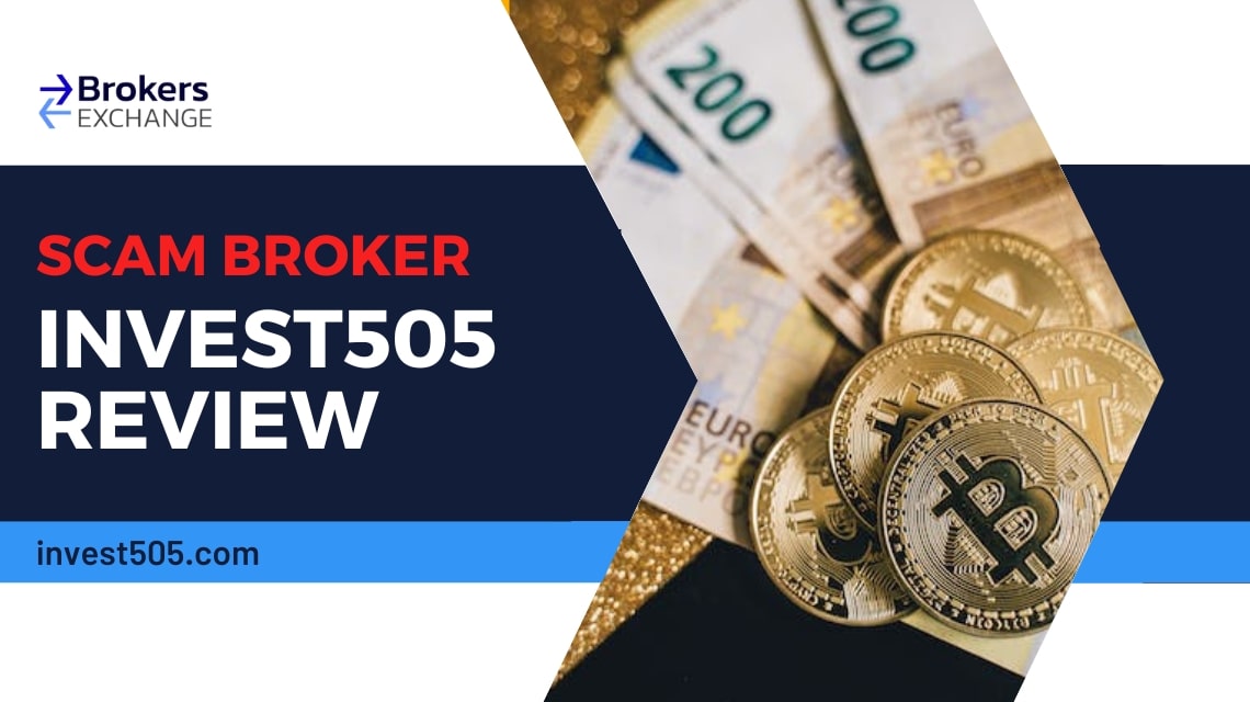 Overview of scam broker Invest505