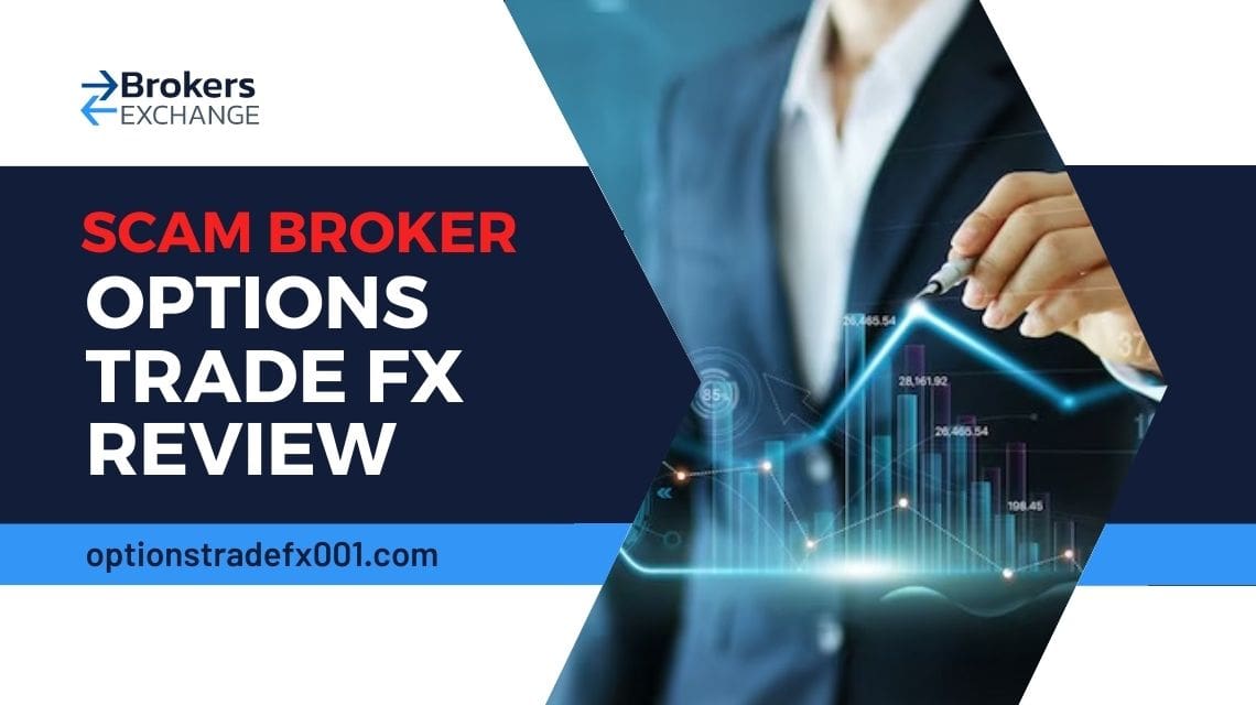 Overview of scam broker Options Trade Fx
