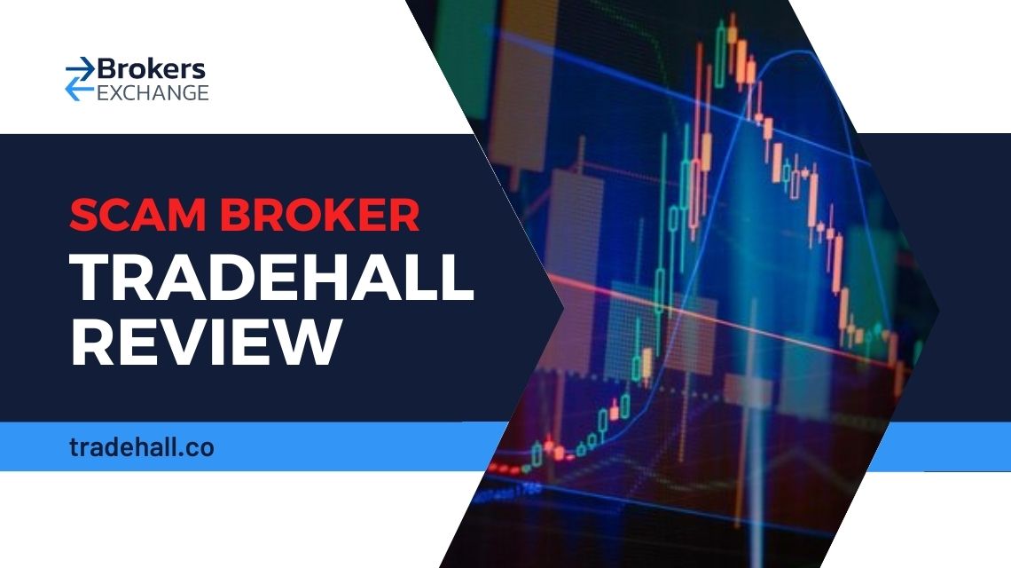 Overview of scam broker Tradehall