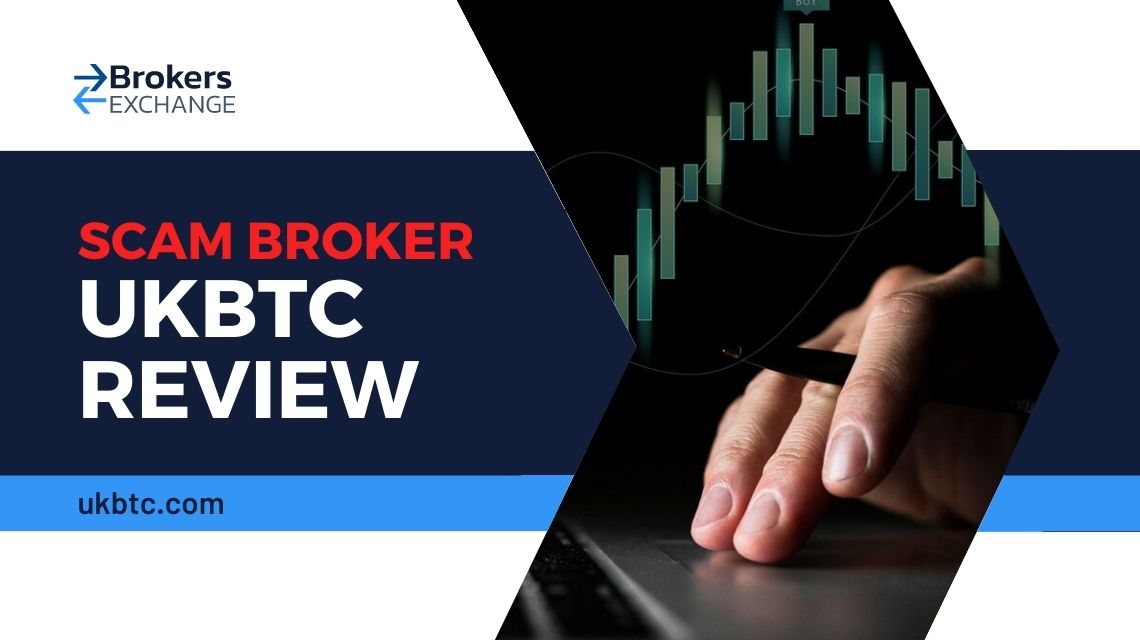 Overview of scam broker UKBTC