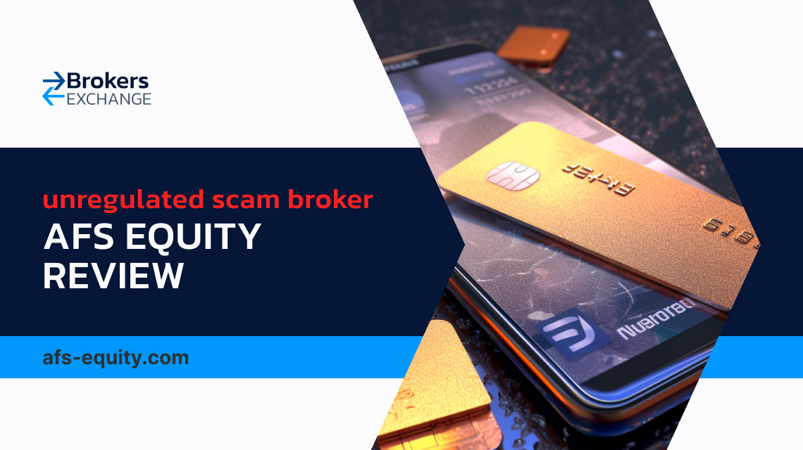 Overview of scam broker AFS Equity