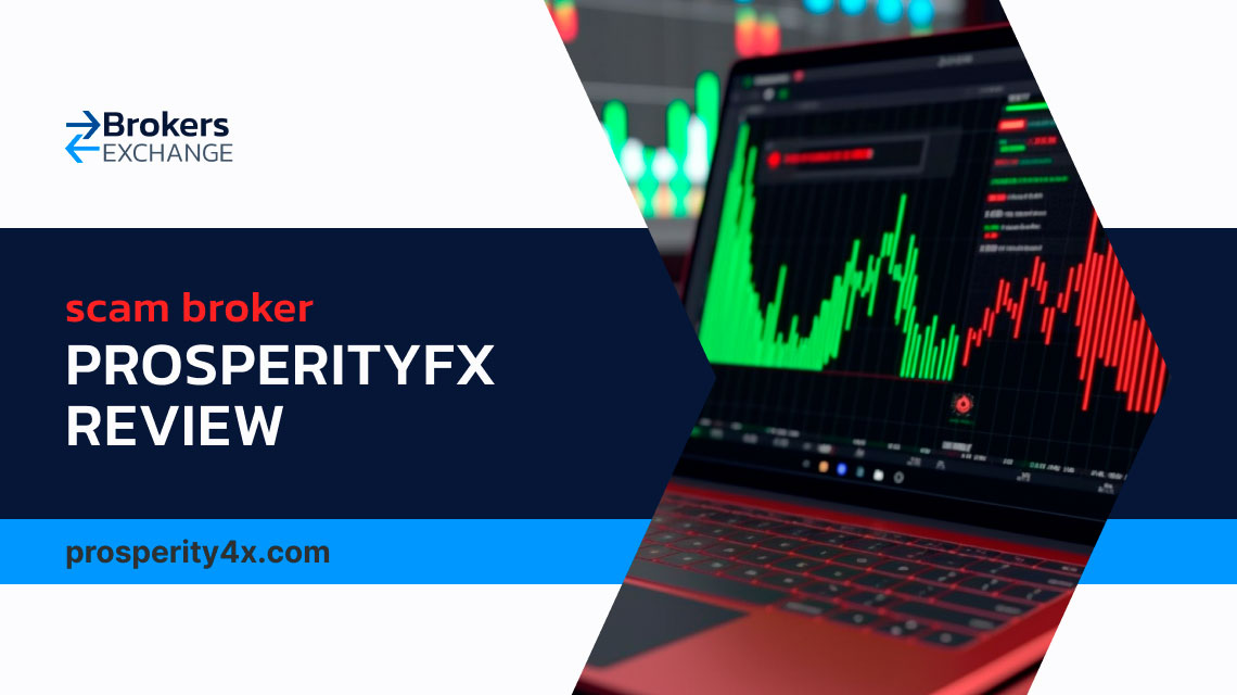 Overview of scam broker ProsperityFX