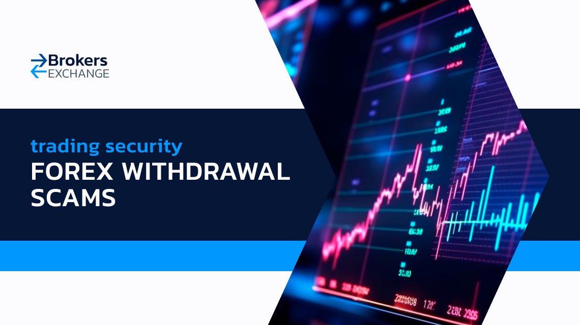 Forex Withdrawal Scams