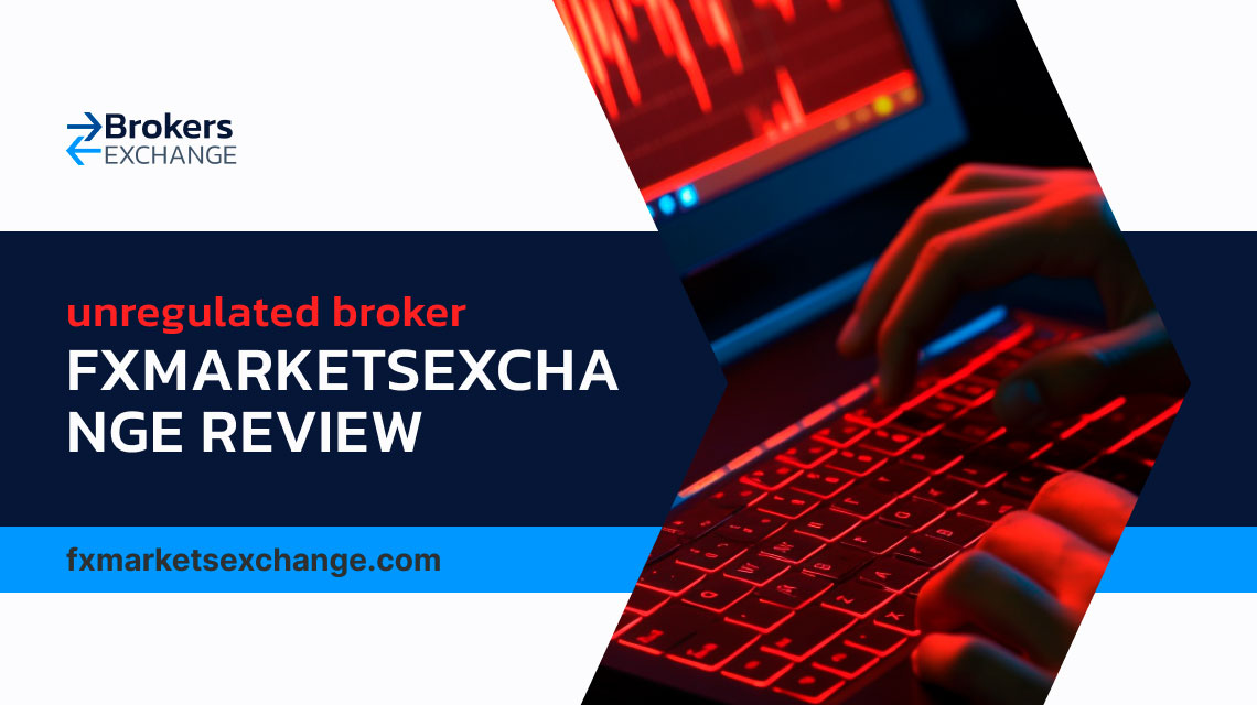 Overview of FxMarketsExchange Review