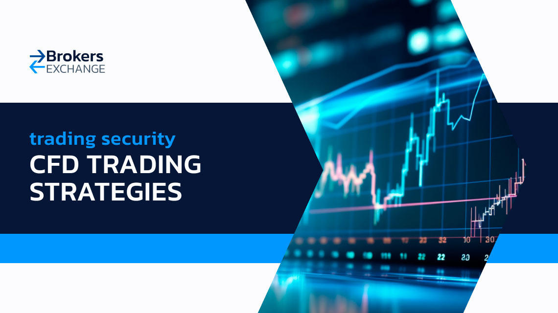 Guide to CFD Trading Strategies